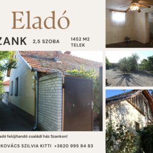 Szankon kis családi ház eladó